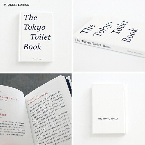 The tokyo toilet book - tokyo,